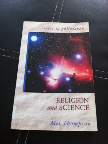 Stock image for Access to Philosophy: Religion & Science for sale by WorldofBooks