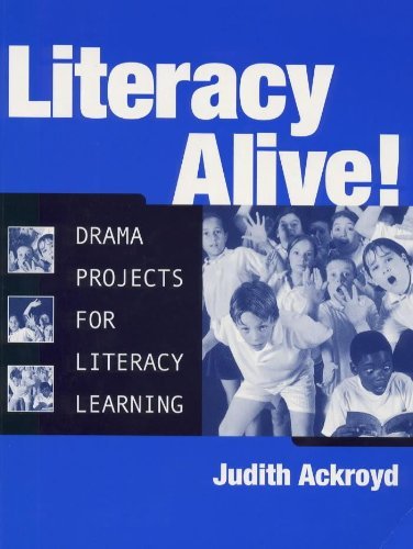 Imagen de archivo de Literacy Alive: Drama Projects for Literacy Learning a la venta por WorldofBooks