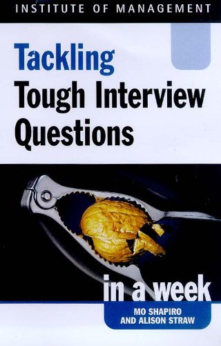 Beispielbild fr Tackling Tough Interview Questions in a week (IAW) zum Verkauf von Reuseabook