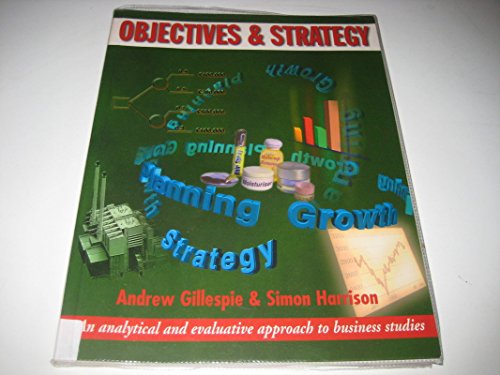 Imagen de archivo de Obectives and Strategy (A Level Business) a la venta por MusicMagpie