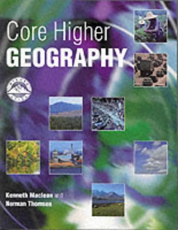 Core Higher Geography (9780340758397) by Norman Thomson