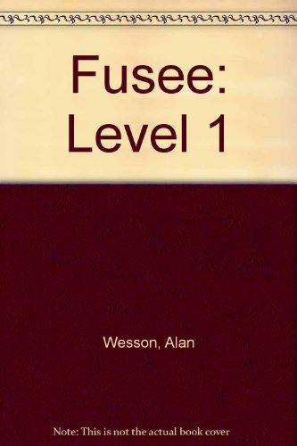 Fusee 1: PCM and Assessment Resource (Fusee) (9780340758458) by Talon, Genevieve; Wesson, Alan
