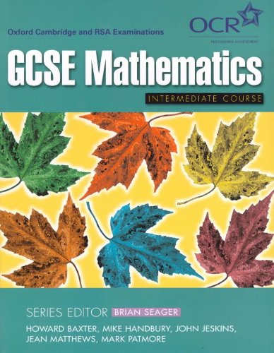 Imagen de archivo de OCR GCSE Mathematics Intermediate Text Book a la venta por Phatpocket Limited