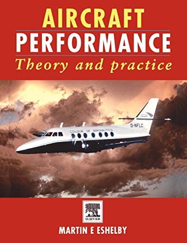 Imagen de archivo de Aircraft Performance: Theory and Practice (AIAA education series) a la venta por Chiron Media