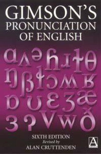 9780340759721: Gimsons Pronunciation of English