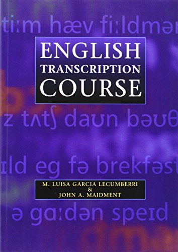 9780340759783: English Transcription Course