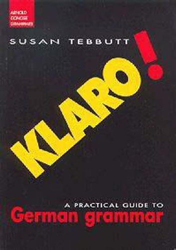9780340760208: Klaro!: A Practical Guide to German Grammar (Routledge Concise Grammars)