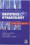 Beispielbild fr Core Clinical Cases in Obstetrics & Gynaecology: a problem-solving approach zum Verkauf von AwesomeBooks