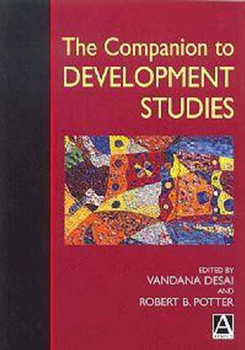 Beispielbild fr The Companion to Development Studies Desai, Vandana and Potter, Robert B. zum Verkauf von Aragon Books Canada