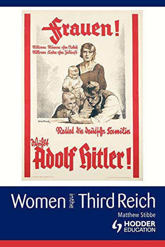Beispielbild fr Women in the Third Reich zum Verkauf von Better World Books
