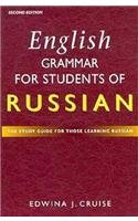 Imagen de archivo de English Grammar for Students of Russian: The Study Guide for those Learning Russian a la venta por WorldofBooks