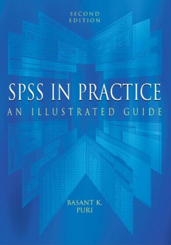 Beispielbild fr SPSS in Practice : An Illustrated Guide zum Verkauf von Better World Books