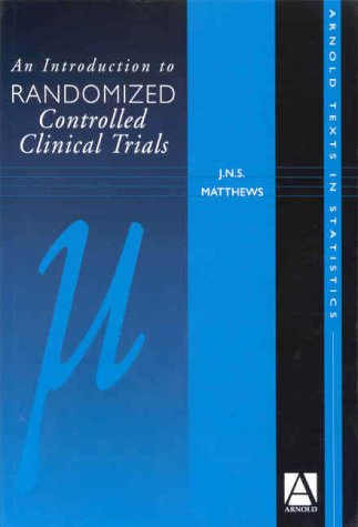 9780340761434: An Introduction to Randomised Controlled Clinical Trials