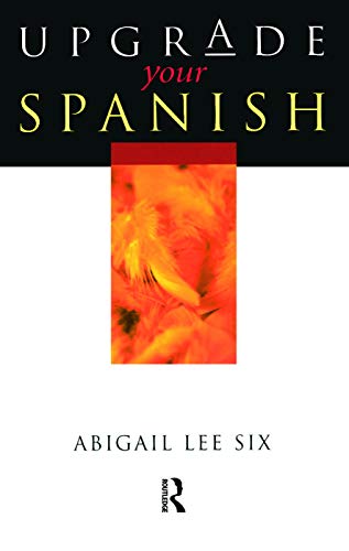 Beispielbild fr Upgrade Your Spanish zum Verkauf von BooksRun