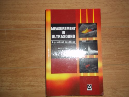 Imagen de archivo de Measurement in Ultrasound : A Practical Handbook a la venta por Better World Books Ltd