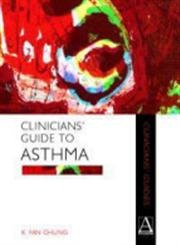 Stock image for Clinicians' Guide to Asthma: 9 (Clinicians Guide Series) for sale by WorldofBooks