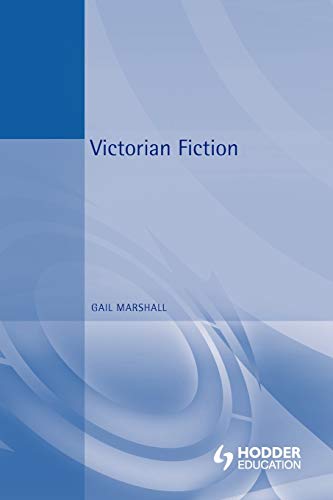 9780340763292: Victorian Fiction: Contexts