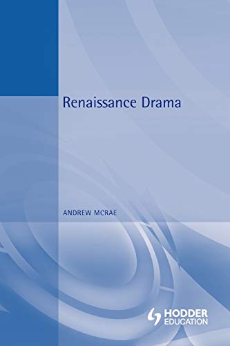 Stock image for Renaissance Drama for sale by ThriftBooks-Atlanta