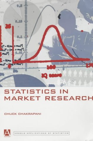 Stock image for Statistics in Market Research (Arnold Applications of Statistics Series) for sale by More Than Words