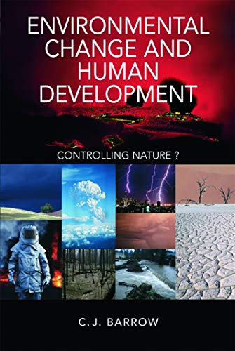 Beispielbild fr Environmental Change and Human Development: The Place of Environmental Change in Human Evolution (Arnold Publication) zum Verkauf von Ergodebooks