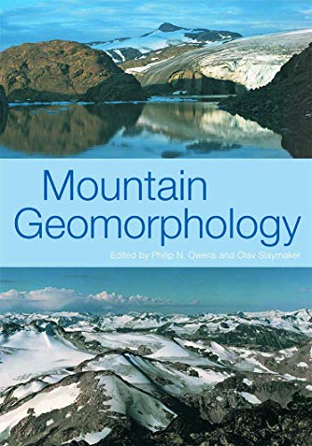 Imagen de archivo de Mountain Geomorphology a la venta por ThriftBooks-Atlanta