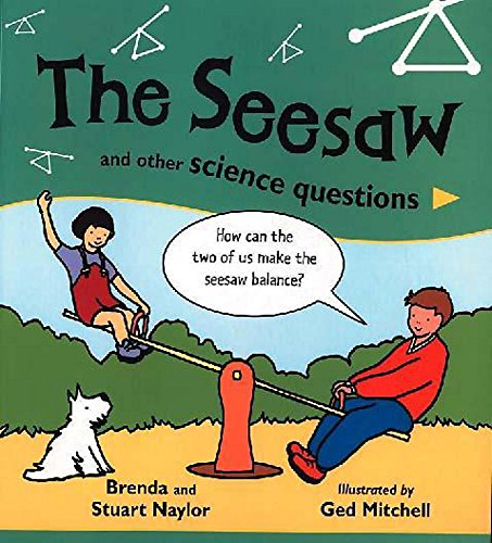 Stock image for Science Questions: Seesaw and Other Science Questions for sale by WorldofBooks