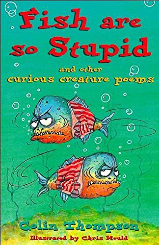 9780340764992: Fish Are So Stupid