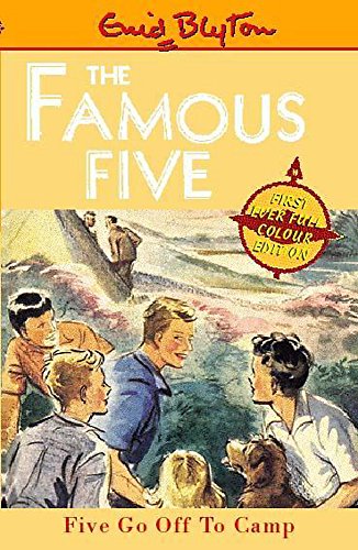 Beispielbild fr Five Go Off To Camp: Book 7 (Famous Five) zum Verkauf von WorldofBooks