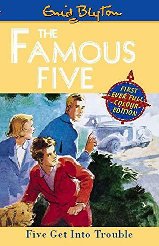 Stock image for Five Get Into Trouble: Book 8 (Famous Five) for sale by AwesomeBooks