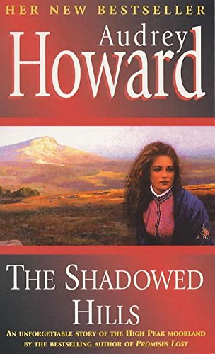 Beispielbild fr The Shadowed Hills: The Sequel to Promises Lost zum Verkauf von WorldofBooks