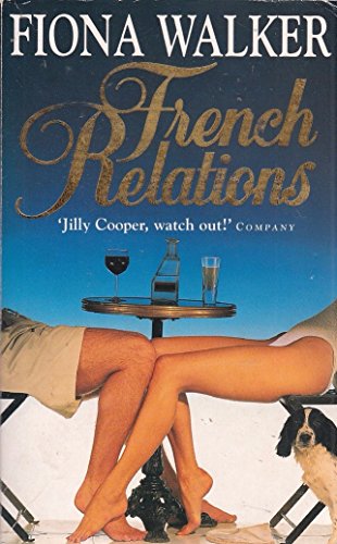 Imagen de archivo de French Relations a la venta por WorldofBooks