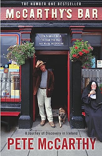 Stock image for McCarthy's Bar: A Journey of Discovery in Ireland (A Lir book) for sale by Orbiting Books