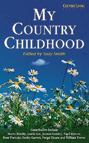 Stock image for "Country Living" Magazine: My Country Childhood for sale by WorldofBooks