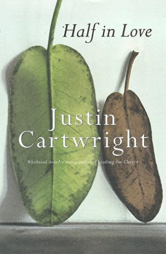 Half in love (9780340766293) by Cartwright, Justin