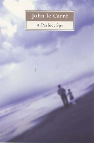 Stock image for A Perfect Spy for sale by Better World Books