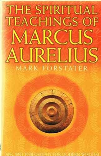 Stock image for The Spiritual Teachings of Marcus Aurelius for sale by WorldofBooks