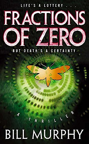 Fractions of Zero (9780340767061) by Bill Murphy