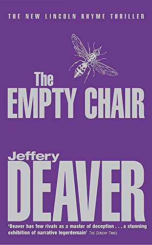 9780340767498: The Empty Chair: Lincoln Rhyme Book 3