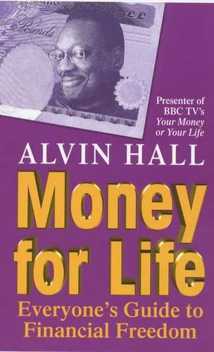 Beispielbild fr Money for Life: Everyones Guide to Financial Freedom zum Verkauf von Reuseabook