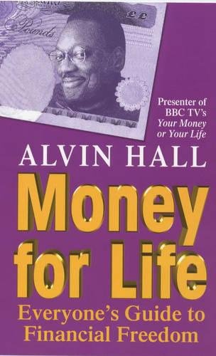 Imagen de archivo de Money for Life: Everyones Guide to Financial Freedom a la venta por Reuseabook