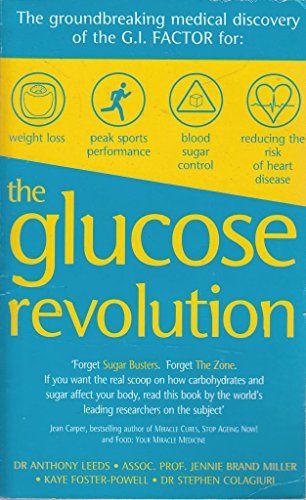 Beispielbild fr The Glucose Revolution zum Verkauf von AwesomeBooks