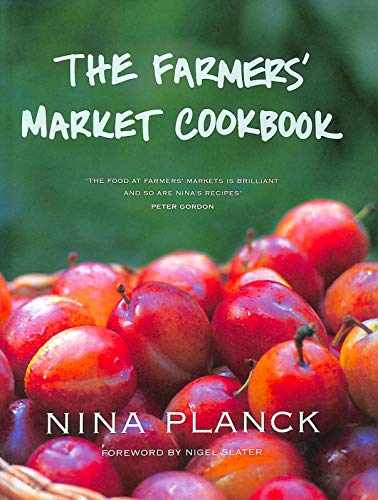 Stock image for The Farmers' Market Cookbook for sale by WorldofBooks