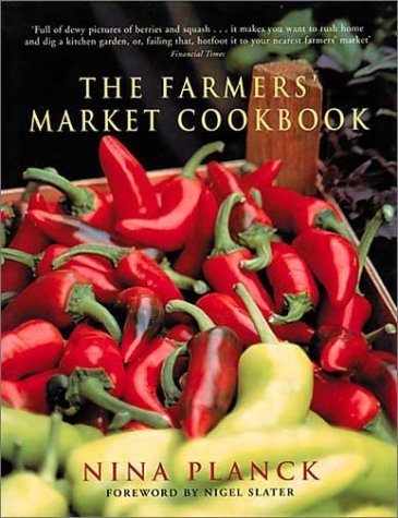 Stock image for The Farmers' Market Cookbook for sale by WorldofBooks