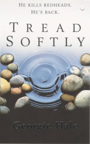 Stock image for Tread softly for sale by Wonder Book