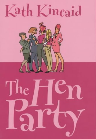 9780340768815: The Hen Party