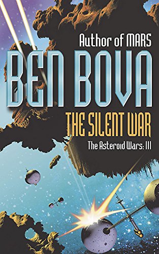 Beispielbild fr The Silent War : The Asteroid Wars III zum Verkauf von ThriftBooks-Atlanta