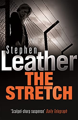 Beispielbild fr The Stretch (Stephen Leather Thrillers) zum Verkauf von Wonder Book