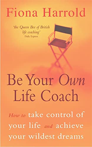 Imagen de archivo de Be Your Own Life Coach a la venta por Goodwill