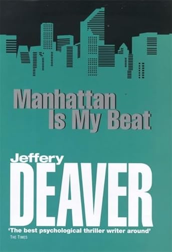 9780340771051: Manhattan is My Beat