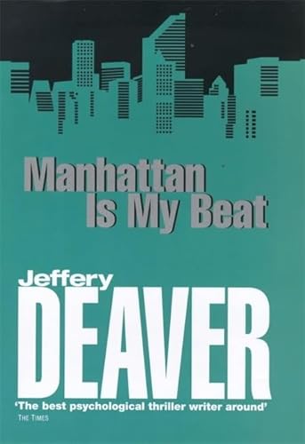 9780340771051: Manhattan Is My Beat